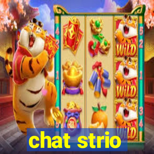 chat strio